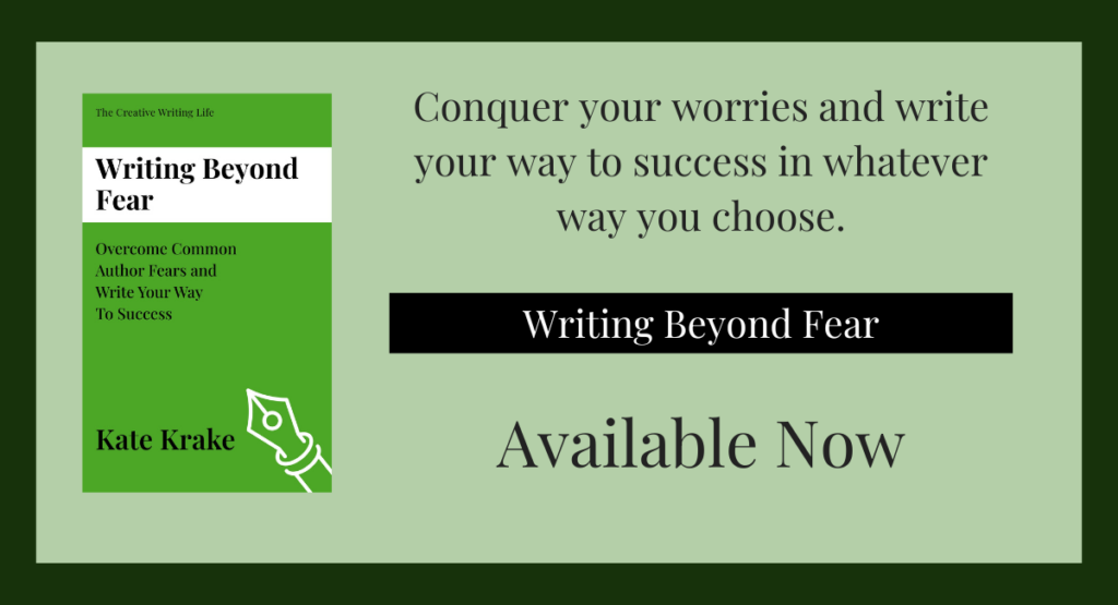 Writing Beyond Fear by Kate Krake